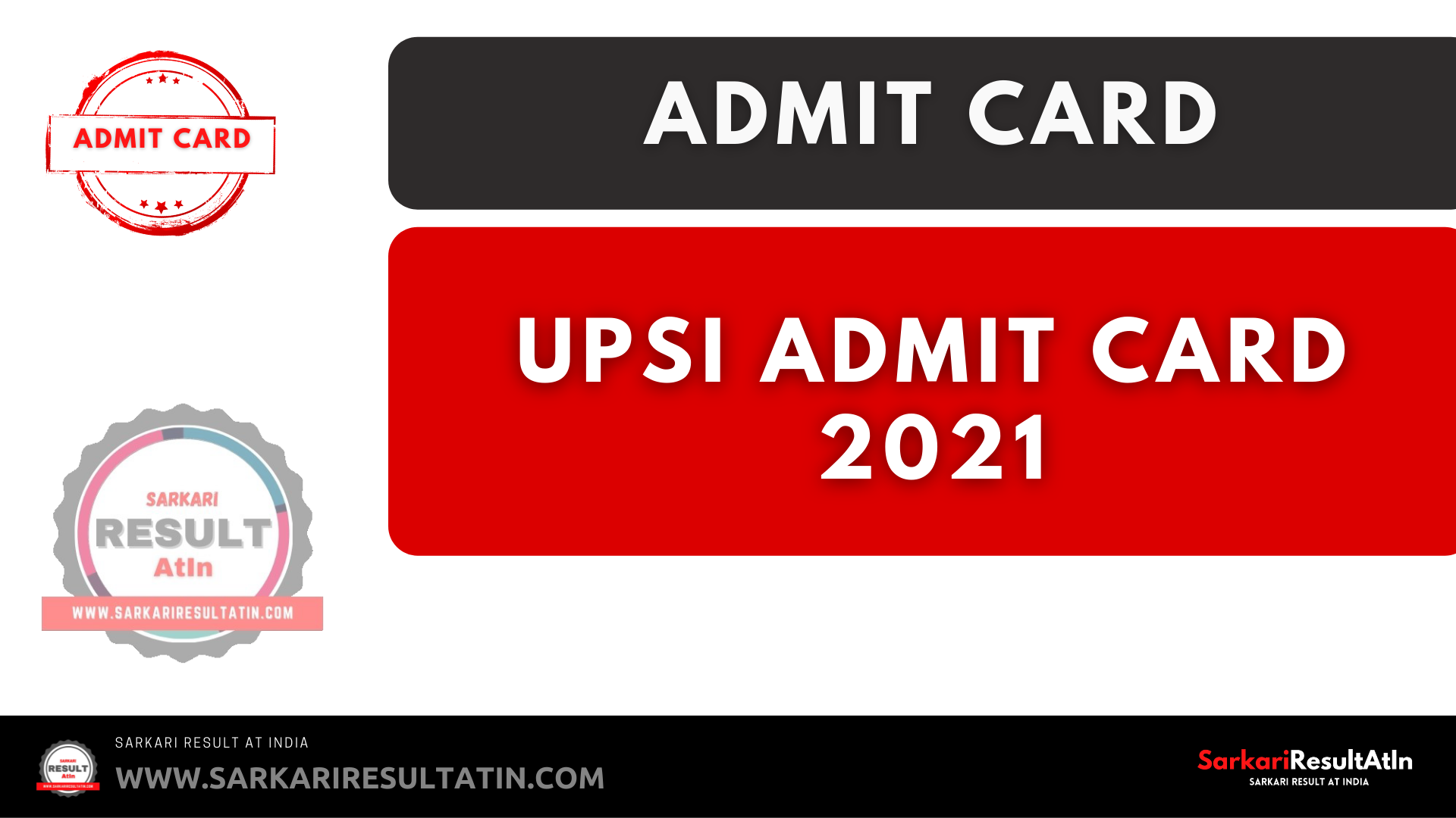 Read more about the article UPSI Admit Card 2021