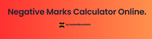 Read more about the article Understanding Negative Marking in Competitive Exams and How a Negative Marking Calculator Can Help You?