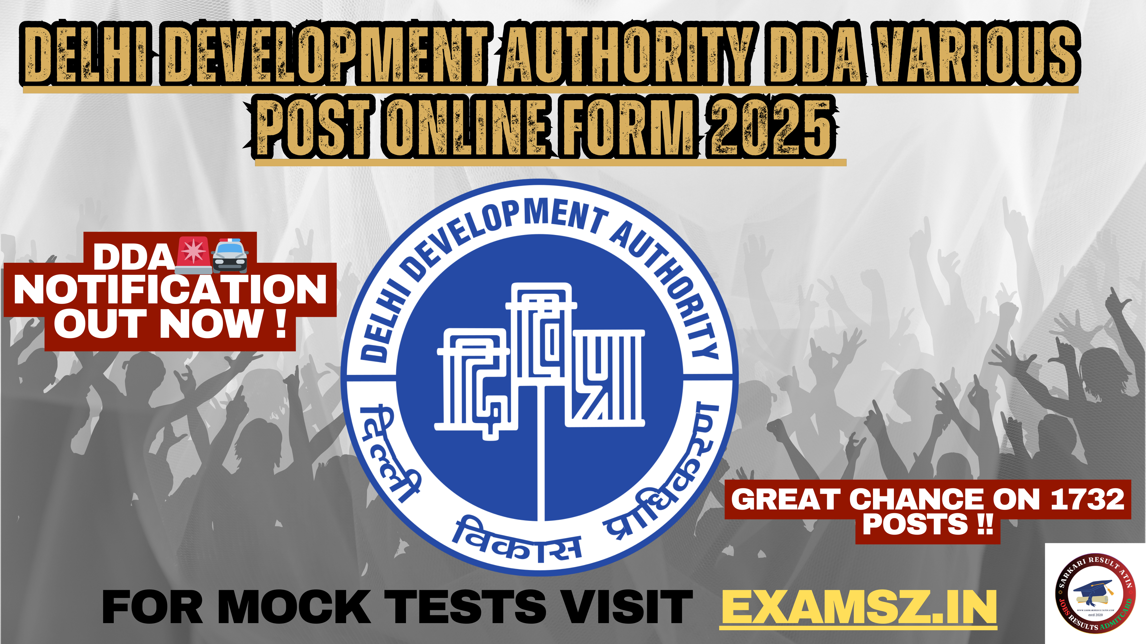 Read more about the article Delhi Development Authority DDA various Post Online Form 2025 For 1732 Post