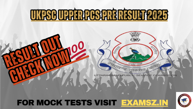 Read more about the article UKPSC Upper PCS Pre Result 2025