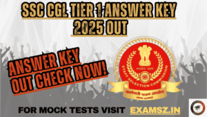 Read more about the article SSC CGL Tier 1 Answer Key 2025 OUT