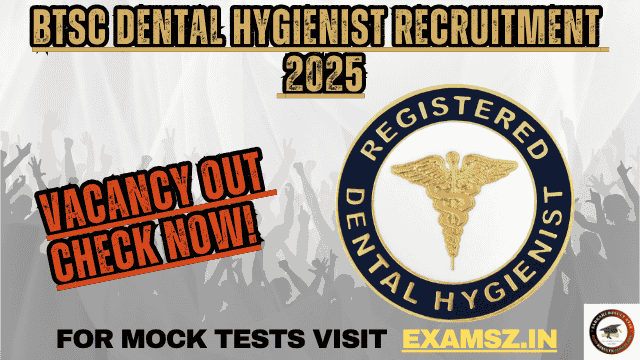 Read more about the article BTSC Dental Hygienist Recruitment 2025 For [702 Post]