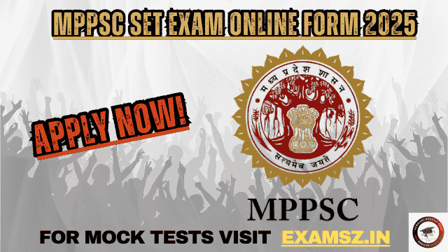 MPPSC SET State Eligibility Test Form 2025
