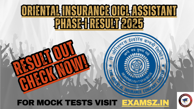 Read more about the article Oriental Insurance OICL Assistant Phase-I Result 2025