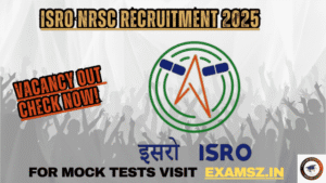 Read more about the article ISRO NRSC Recruitment 2025