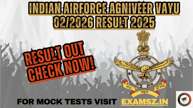 Read more about the article Indian Airforce Agniveer Vayu 02/2026 Result 2025 OUT