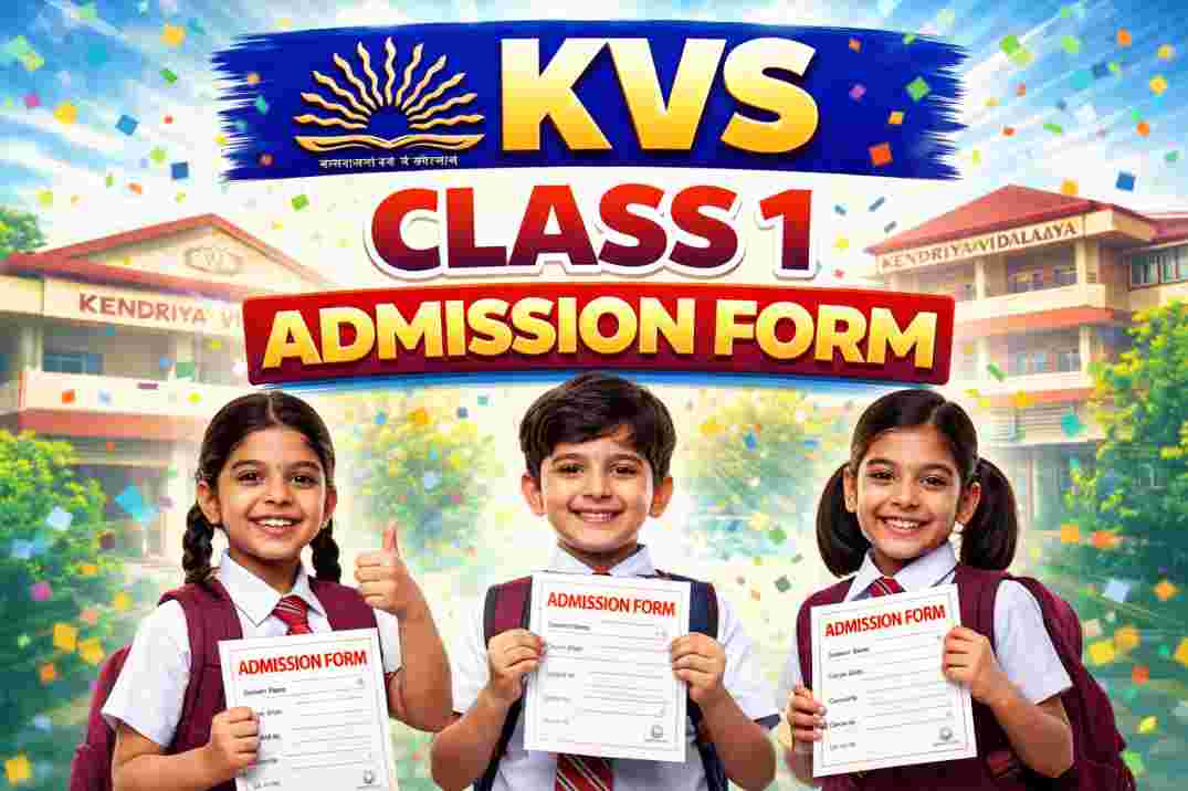 KVS Class 1 Admission Form 2026