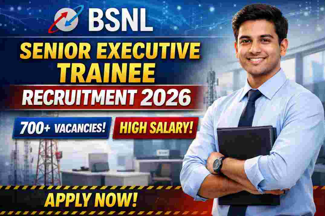 BSNL Senior Executive Trainee Recruitment 2026