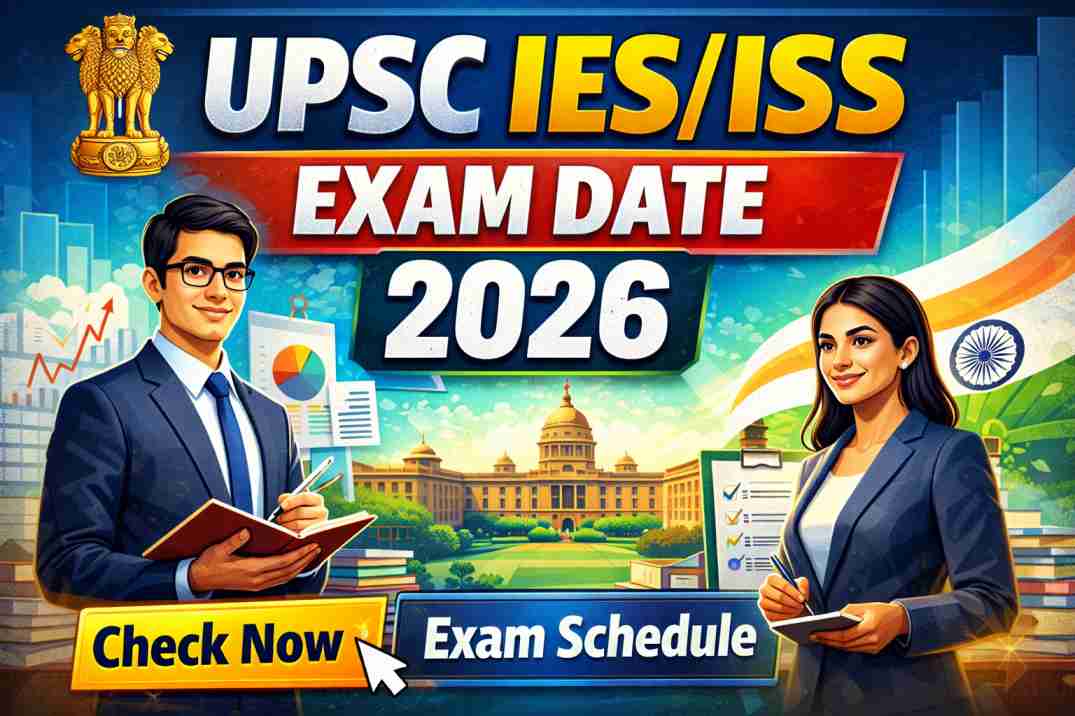 UPSC IES/ISS Exam Date 2026